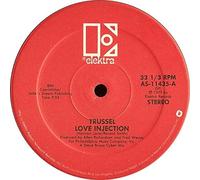 Trussel - Love Injection / Gone For The Weekend - Elektra