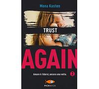Trust again. Ediz. italiana. Vol. 2