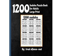 Trust Alfonso-Mat 1200 sudoku puzzle book for adults large print (Tascabile)