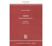 Trust. Dizionario ragionato