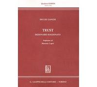 Trust. Dizionario ragionato