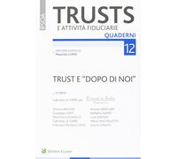 Trust E "Dopo Di Noi"
