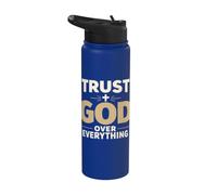 Trust God Over Everything Christian Faith Religious Stainless Steel Insulated Water Bottle