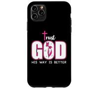 Trust God Plan His Way is Better Christian Faith Jesus Cross Custodia per iPhone 11 Pro Max