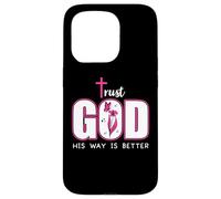 Trust God Plan His Way is Better Christian Faith Jesus Cross Custodia per iPhone 15 Pro