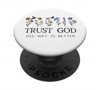 Trust God Sign His Way is Better Christian Faith Over Fear PopSockets PopGrip Adesivo