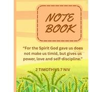 Trust in God: 2 Timothy 1:7 Scripture Notebook | 200 Page Lined Journal: A faith-based lined notebook featuring the empowering Bible verse from 2 ... note-taking, prayer, or encouragement gifts.