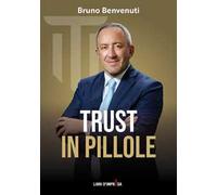 Trust in pillole