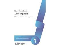 Trust in pillole