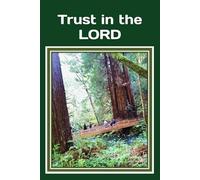 Trust in the LORD: a large print senior reader gift booklet with KJV Bible verses and colorful pictures