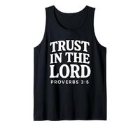 Trust In The Lord Bibbia Versetto Proverbi 3:5 Christian Canotta