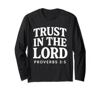 Trust In The Lord Bibbia Versetto Proverbi 3:5 Christian Maglia a Manica