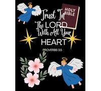 Trust In The Lord With All Your Heart