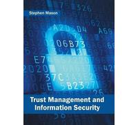 Trust Management and Information Security (Copertina rigida)