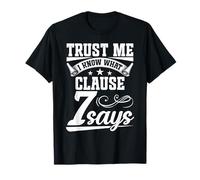 Trust Me Clausola 7 afferma Lo specialista del contratto Maglietta