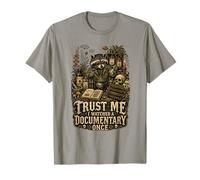 Trust Me Ho Visto Un documentario Una Volta Amanti delle Piante di procioni Maglietta