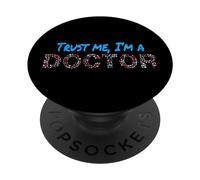 Trust Me I'm A Doctor Fidati di me, sono un dottore dottori PopSockets PopGrip Adesivo
