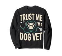 Trust Me I'm A Dog Veterinarian Dog Felpa