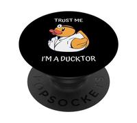 Trust Me I'm A Ducktor, Meme divertente dottore anatra, Non un ciarlatano PopSockets PopGrip Adesivo