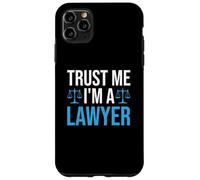 Trust Me I'm A Lawyer Custodia per iPhone 11 Pro Max
