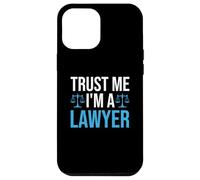 Trust Me I'm A Lawyer Custodia per iPhone 12 Pro Max