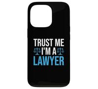 Trust Me I'm A Lawyer Custodia per iPhone 13 Pro