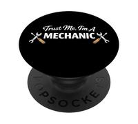 Trust Me I'm a Mechanic Funny Work Humor Statement PopSockets PopGrip Adesivo
