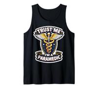 Trust Me I'm A Paramedic Divertente Nuovo EMT EMS Medico Laurea Canotta
