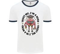 " Trust Me " Im A Secchione Nerd Graduate Intelligent Uomo Ringer