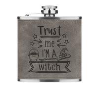 Trust Me I'M A Witch 170ml pelle Sintetica Hip Flask Grigio Funny Magical Best