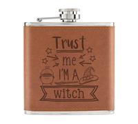 Trust Me I'M A Witch 170ml pelle Sintetica Hip Flask Marroncino Funny Magical