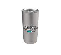 Trust Me I'm Almost A Osteopathic Doctor Future DO D.O Bicchiere termico in acciaio inox doppia parete