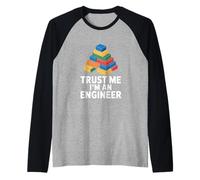 Trust Me Im An Engineer Funny Daying Engineering Maglia con Maniche Raglan