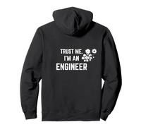 Trust Me I'm An Engineer Funny Engineering Felpa con Cappuccio