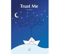 Trust Me [Paperback] [Feb 28, 2024] Moon, Crystal