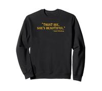 Trust Me She's Beautiful Irish Whisky Felpa