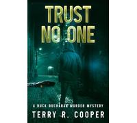 Trust No One: A Buck Buchanan Murder Mystery
