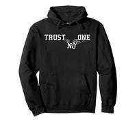 Trust No One Design Non fidarti di Nessuno Felpa con Cappuccio