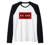 Trust No One Motivational Illustration Quotes Graphic Outfit Maglia con Maniche Raglan
