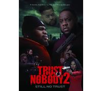 Trust Nobody 2: “Still No Trust” (DVD)