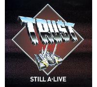 Trust - Still A.Live