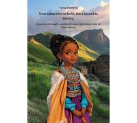 Trust takes time to build, but only a second to be destroyed: A journey through Lesotho, Discover the historic site of Thaba Bosiu