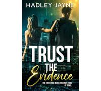 Trust the Evidence: A Forced Proximity with a Forbidden Love