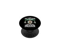 Trust The Government Just Ask An Indian Native American Day PopSockets PopGrip Adesivo