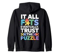 Trust The Puzzle It all Fits Eventually - Citazione incoraggiante Felpa con Cappuccio
