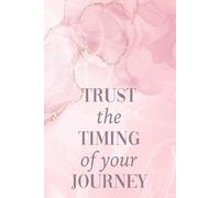 Trust the timing of your Journey: Notepad