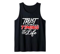 Trust The Timing Of Your Life Inspirational Citazione Canotta