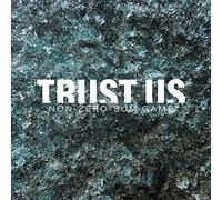 Trust Us - Non-Zero-Sum-Game