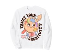 Trust Your Creativity Artist Motivation Saying Felpa