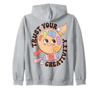 Trust Your Creativity Artist Motivation Saying Felpa con Cappuccio